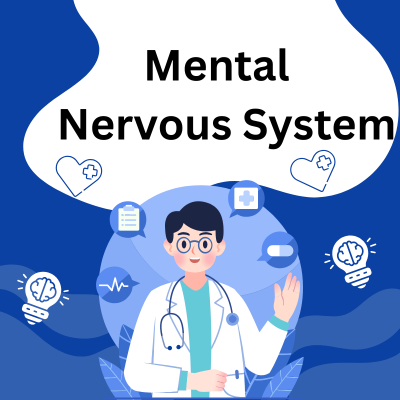 mental nervous system
